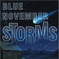 Cover Art for 9781587671104, Blue November Storms by Brian Freeman