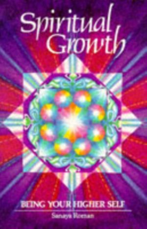 Cover Art for 9780915811120, Spiritual Growth by Sanaya Roman