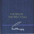 Cover Art for B01MYT663L, For Whom the Bell Tolls by Ernest Hemingway