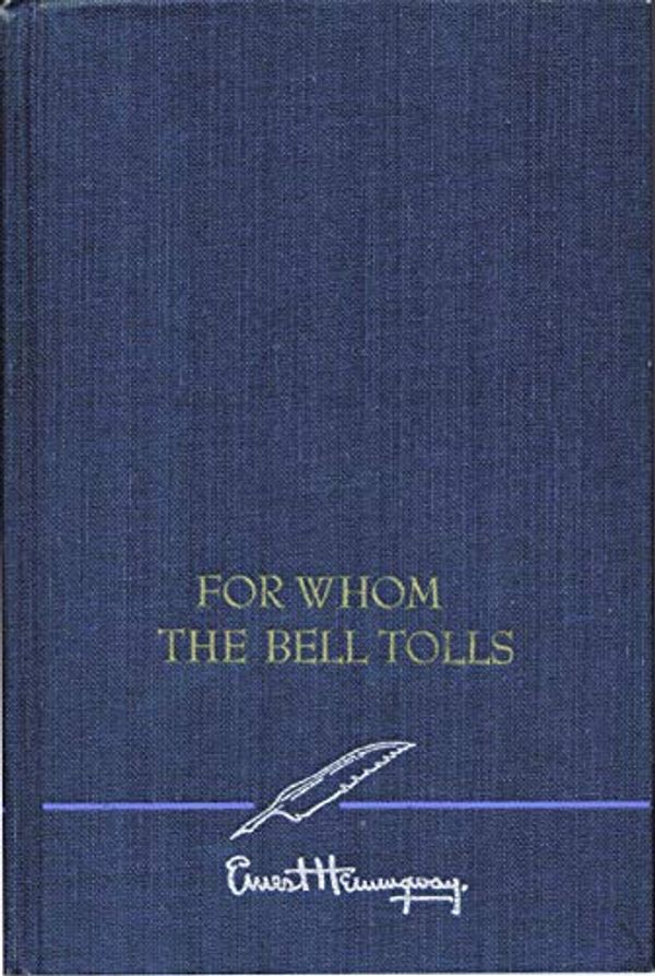 Cover Art for B01MYT663L, For Whom the Bell Tolls by Ernest Hemingway