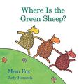 Cover Art for 9780547328560, Where Is the Green Sheep? by Mem Fox