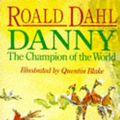 Cover Art for 9780140371574, Danny, the Champion of the World by Roald Dahl