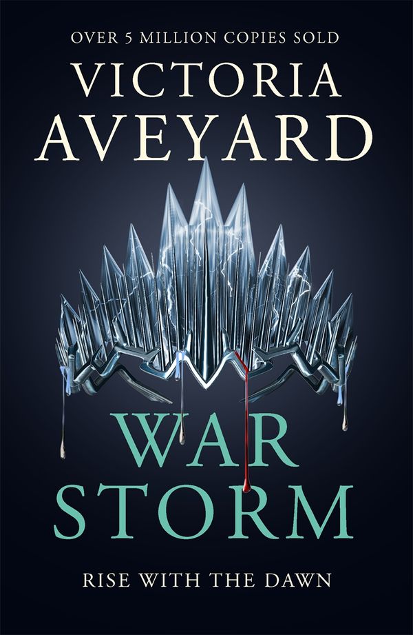 Cover Art for 9781409176015, War Storm by Victoria Aveyard