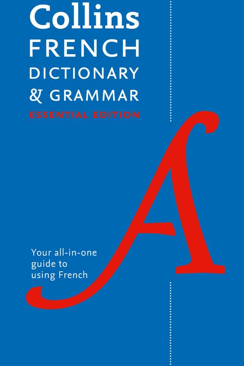 Cover Art for 9780008183660, Collins French Dictionary and GrammarEssential Edition by Collins Dictionaries