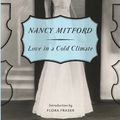 Cover Art for 9780307740823, Love in a Cold Climate by Nancy Mitford