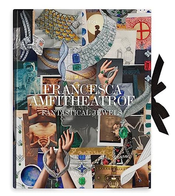 Cover Art for 9780847873210, Francesca Amfitheatrof: Fantastical Jewels by Francesca Amfitheatrof