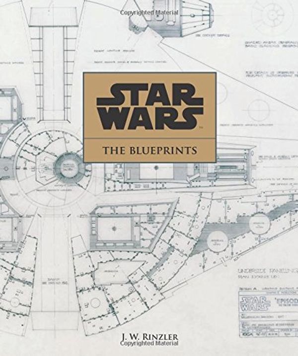 Cover Art for 9781611097962, Star Wars: The Blue Prints by J. W. Rinzler
