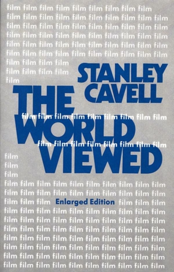 Cover Art for 9780674961968, The World Viewed by Stanley Cavell