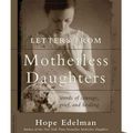 Cover Art for 9780738217536, Letters from Motherless Daughters by Hope Edelman
