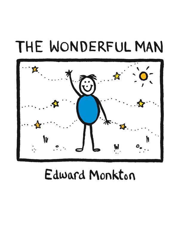 Cover Art for 9780007454068, The Wonderful Man by Edward Monkton