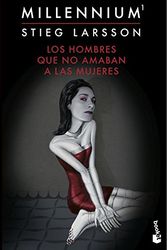 Cover Art for 9788423349555, Los hombres que no amaban a las mujeres (Millennium, 1) by Stieg Larsson