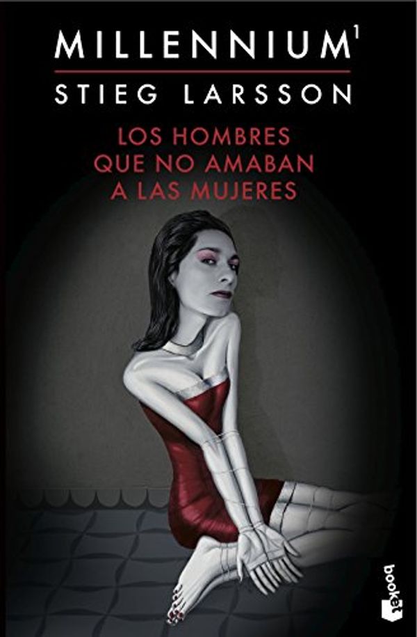 Cover Art for 9788423349555, Los hombres que no amaban a las mujeres (Millennium, 1) by Stieg Larsson