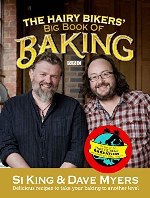 Cover Art for B011W9SEVO, The Hairy Bikers' Bakation. by Dave Myers and Si King by Myers, Dave (2012) Hardcover by Unknown