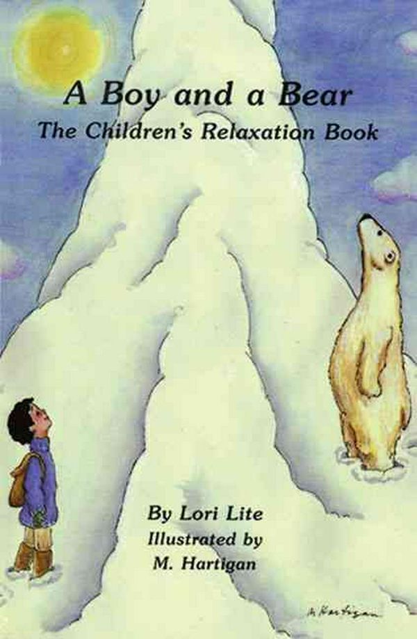 Cover Art for 9781886941076, A Boy and a Bear by Lori Lite