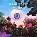Cover Art for B08V4W8VS4, A Caribbean Mystery: Annotated by Agatha Christie