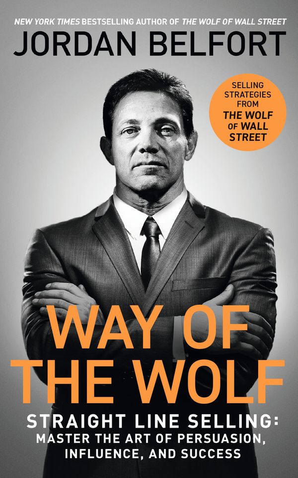 Cover Art for 9781473682160, Way Of The Wolf by Jordan Belfort