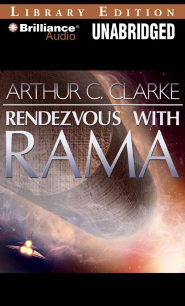 Cover Art for 9781423394990, Rendezvous with Rama by Arthur C. Clarke