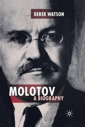 Cover Art for 9781349391097, MolotovA Biography 2015 by Dr Derek Watson,D Watson