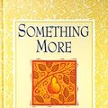 Cover Art for 9780733610011, Something More by Ban Breathnach Sarah