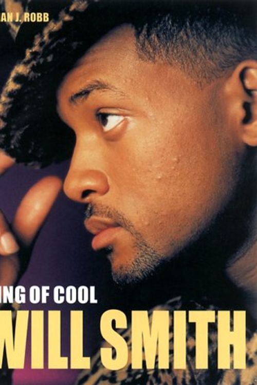 Cover Art for 9780859652810, Will Smith: King of Cool by Brian J. Robb