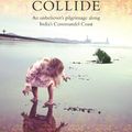 Cover Art for 9781742701189, When Gods Collide by Kate James