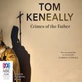Cover Art for B06XTZ1HKK, Crimes of the Father by Thomas Keneally