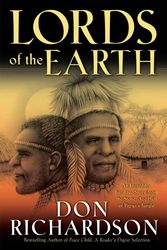 Cover Art for 9780764215605, Lords of the Earth by Don Richardson