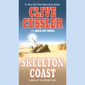 Cover Art for 9781101154304, Skeleton Coast by Clive CusslerOn Tour