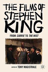 Cover Art for 9780230338302, The Films of Stephen King by Magistrale, T.