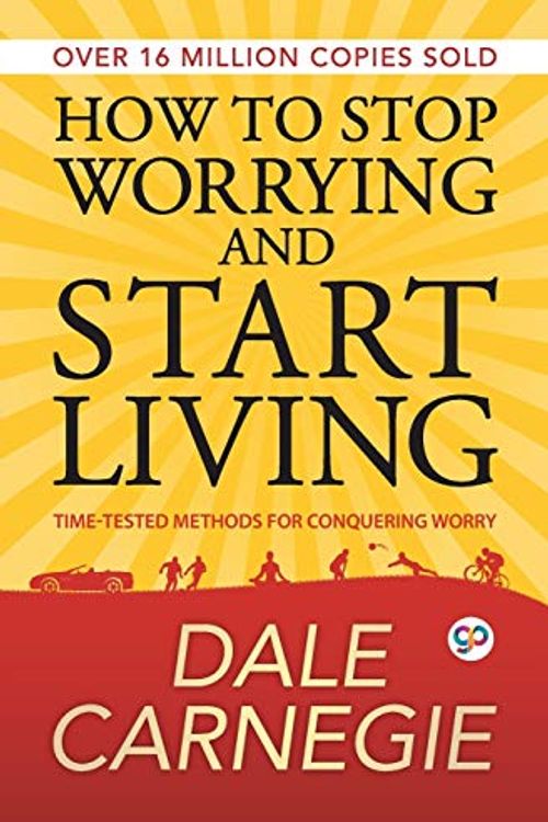 Cover Art for 9789389440775, How to Stop Worrying and Start Living by Dale Carnegie