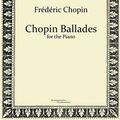 Cover Art for 9783956980930, Chopin Ballades: for the Piano by Frédéric Chopin
