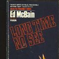 Cover Art for 9780380703692, Long Time No See by Ed McBain