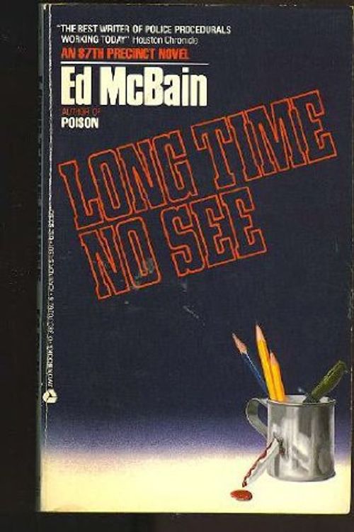 Cover Art for 9780380703692, Long Time No See by Ed McBain