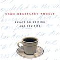 Cover Art for 9780231110716, Some Necessary Angels by Jay Parini