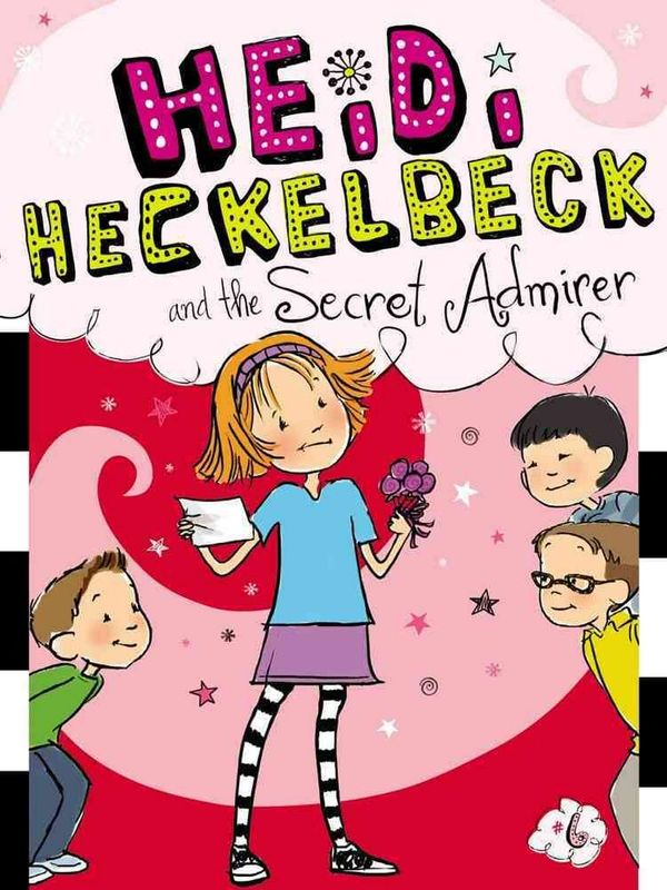 Cover Art for 9781442441743, Heidi Heckelbeck and the Secret Admirer by Wanda Coven