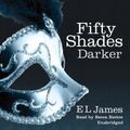 Cover Art for B00BW8J89S, Fifty Shades Darker by James, E L on 26/07/2012 Unabridged edition by Aa