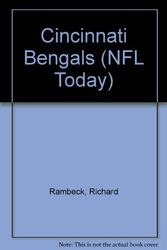 Cover Art for 9780886823627, The Cincinnati Bengals by Richard Rambeck