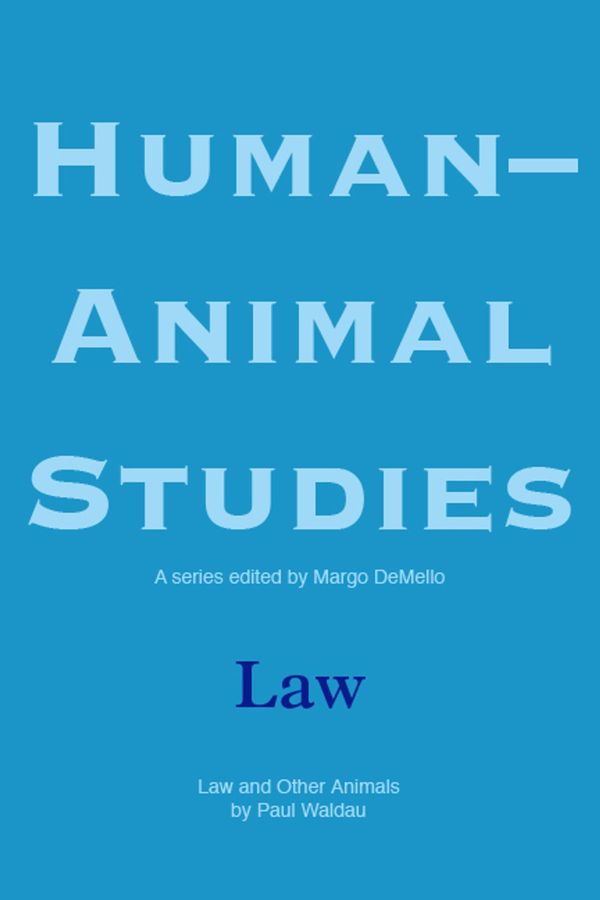 Cover Art for 9781590562246, Human-Animal Studies: Law by Margo DeMello