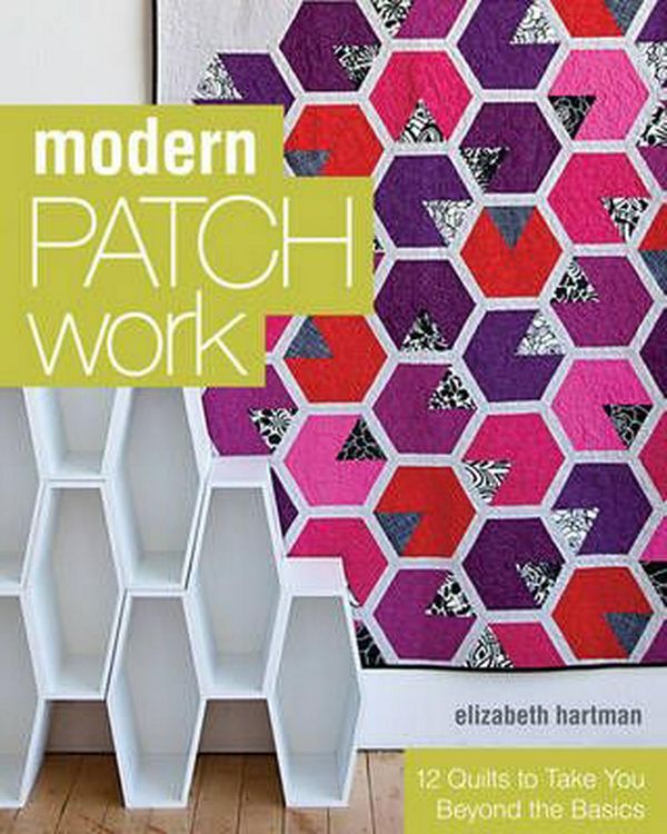 Cover Art for 9781607055488, Modern Patchwork by Elizabeth Hartman