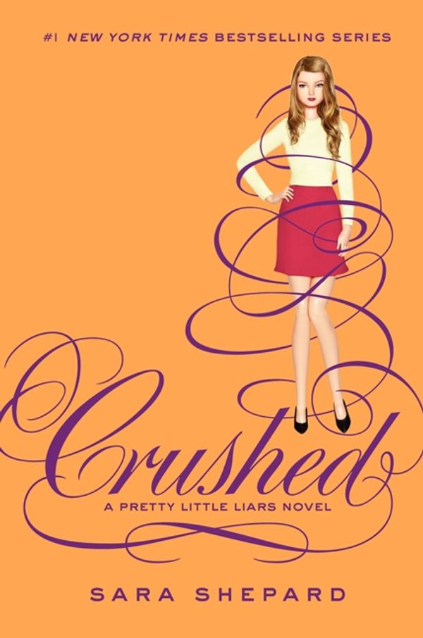 Cover Art for 9780062199713, Pretty Little Liars #13: Crushed by Sara Shepard