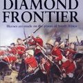 Cover Art for 9780755351305, The Diamond Frontier by John Wilcox