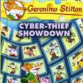 Cover Art for 9780606411554, Cyber-thief Showdown by Geronimo Stilton