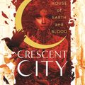 Cover Art for 9781635577020, House of Earth and Blood (Crescent City) by Sarah J. Maas