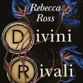 Cover Art for B0CKNS1RWF, Divini rivali (Letters of Enchantment Vol. 1) (Italian Edition) by Rebecca Ross