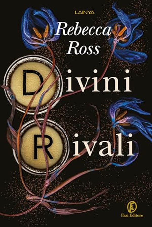 Cover Art for B0CKNS1RWF, Divini rivali (Letters of Enchantment Vol. 1) (Italian Edition) by Rebecca Ross