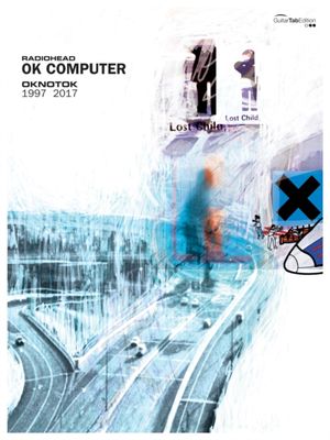 Cover Art for 9780571540365, OK Computer OKNOTOK 1997 2017 by "Radiohead"
