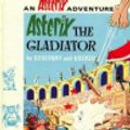 Cover Art for 9780340104798, Asterix the Gladiator by Goscinny, Uderzo