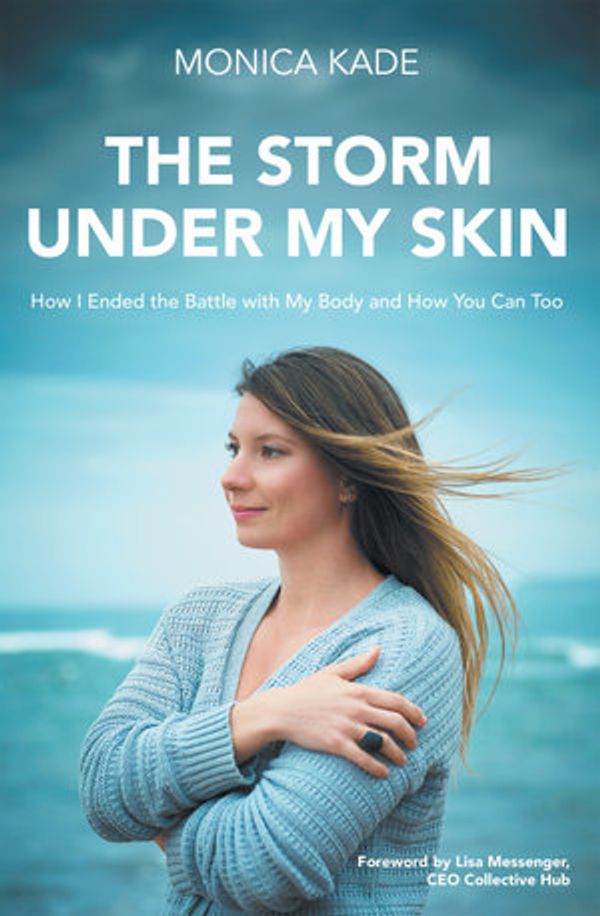 Cover Art for 9781504315029, The Storm Under My Skin by Monica Kade