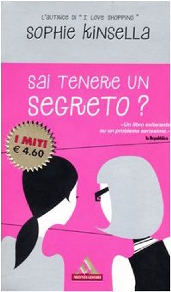 Cover Art for 9788804533351, Sai tenere un segreto? by Sophie Kinsella