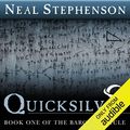 Cover Art for B00NVTACDC, Quicksilver: Book One of The Baroque Cycle by Neal Stephenson
